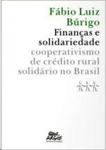 Finanças e solidariedade: cooperativismo de crédito rural solidário no Brasil 